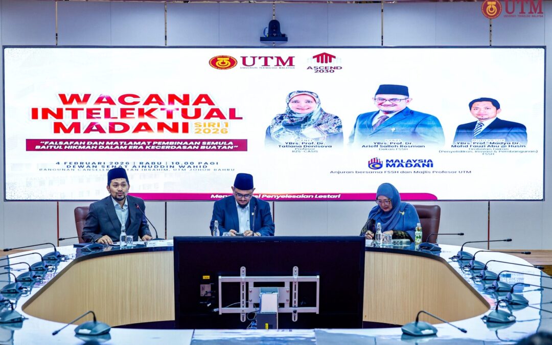 Wacana Intelektual MADANI UTM hayati semula semangat Baitul Hikmah dalam era kecerdasan buatan
